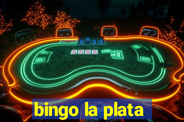 bingo la plata