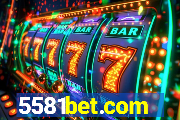 5581bet.com