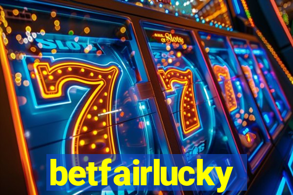 betfairlucky