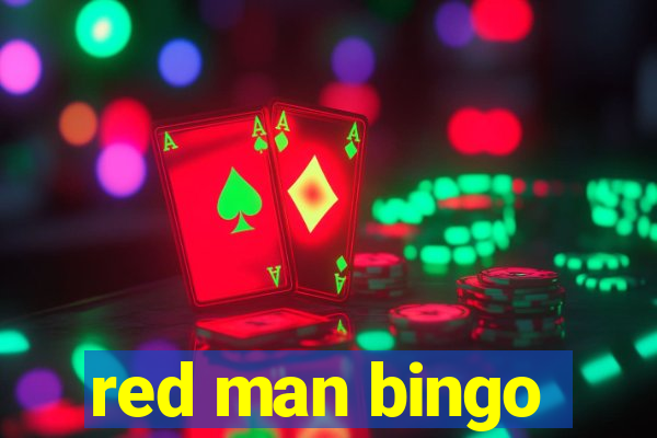 red man bingo