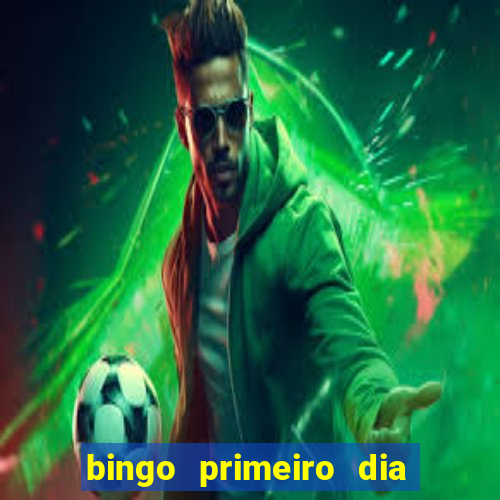 bingo primeiro dia de aula