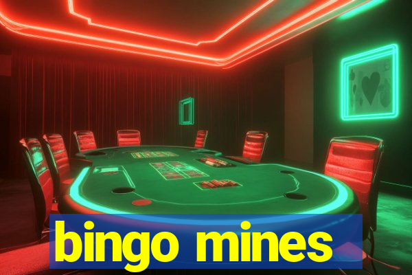 bingo mines