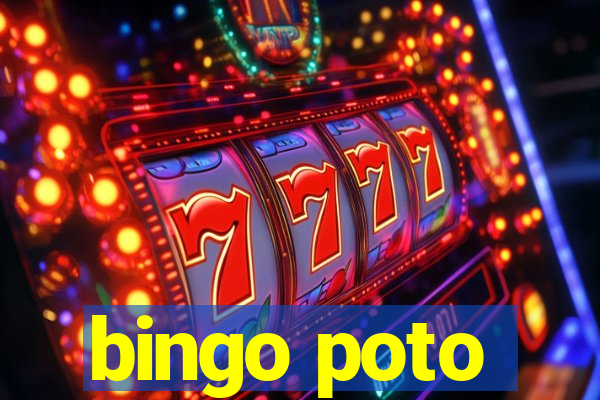 bingo poto