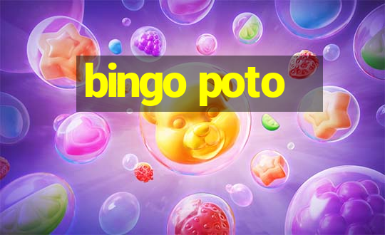 bingo poto