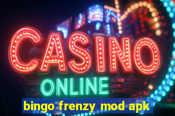 bingo frenzy mod apk