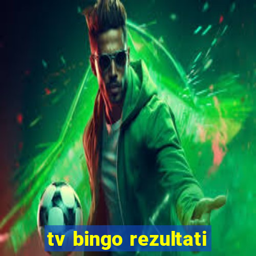 tv bingo rezultati