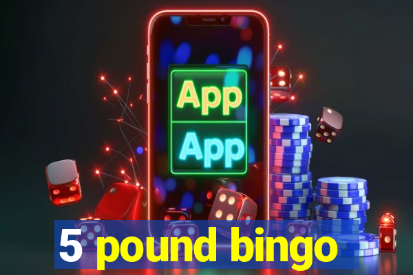 5 pound bingo