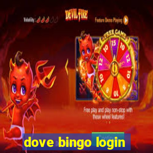 dove bingo login