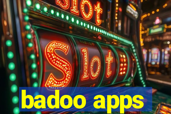 badoo apps