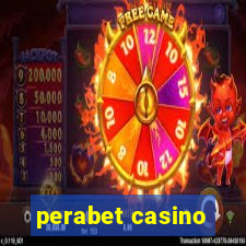 perabet casino