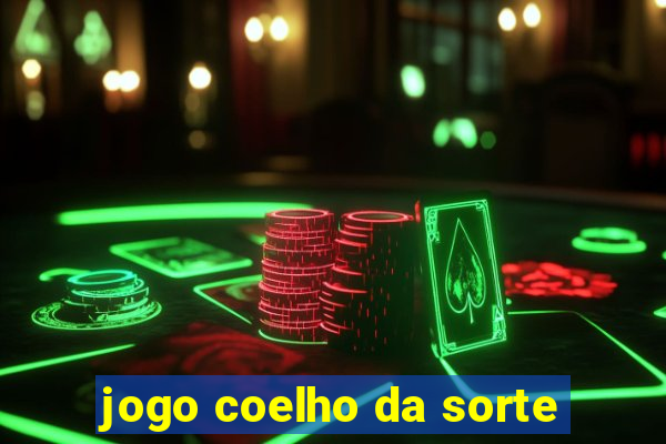 jogo coelho da sorte