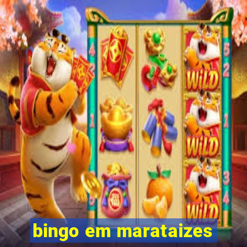 bingo em marataizes