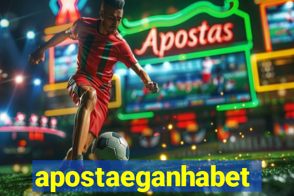 apostaeganhabet