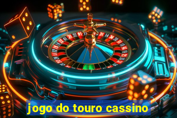 jogo do touro cassino