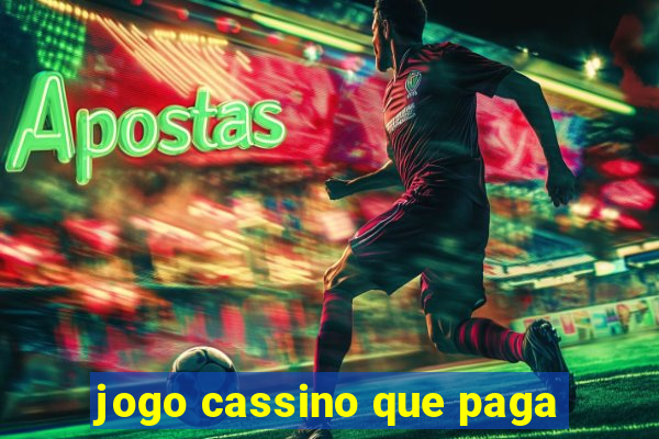 jogo cassino que paga