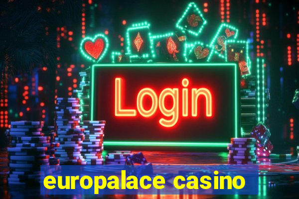 europalace casino