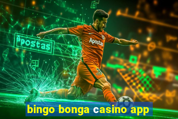 bingo bonga сasino app