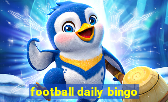 football daily bingo