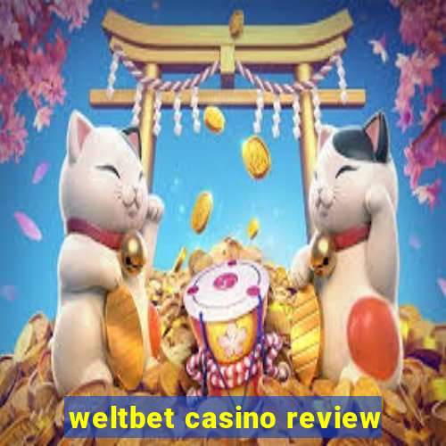 weltbet casino review