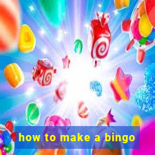 how to make a bingo