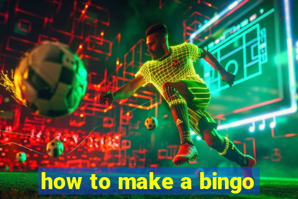 how to make a bingo