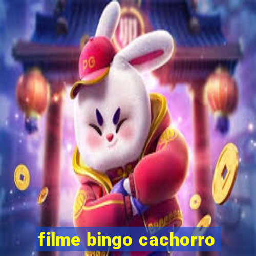 filme bingo cachorro