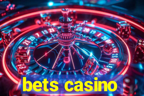 bets casino