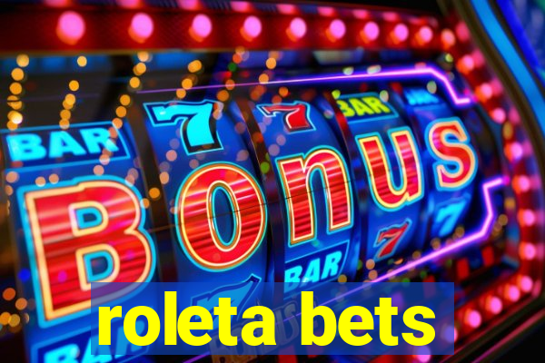 roleta bets