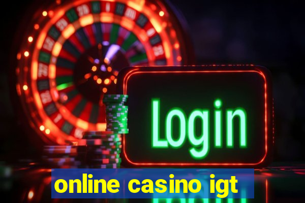 online casino igt