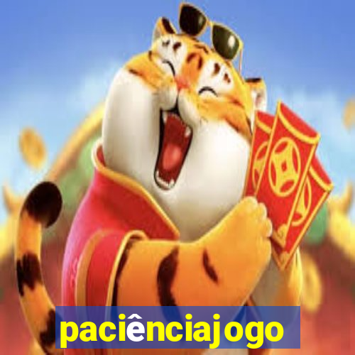 paciênciajogo