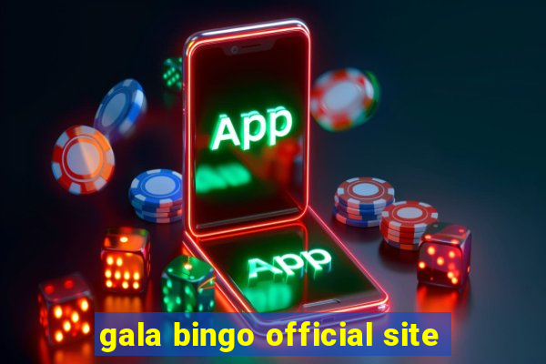 gala bingo official site