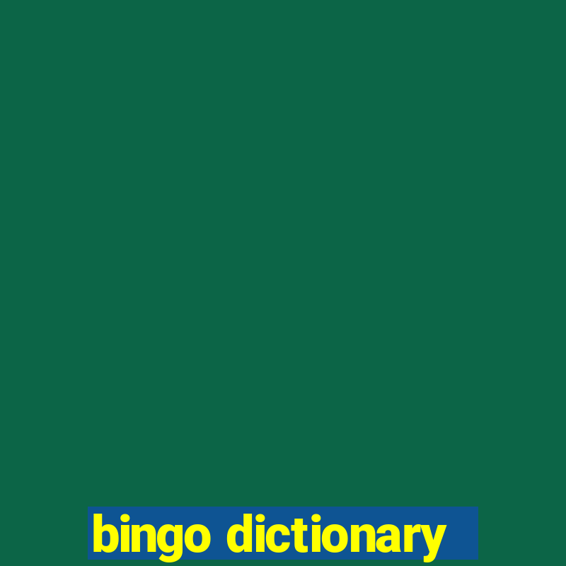 bingo dictionary