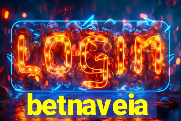 betnaveia