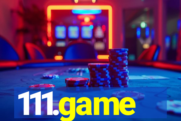 111.game