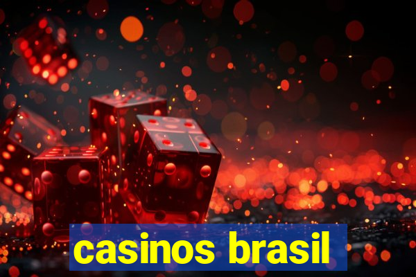 casinos brasil