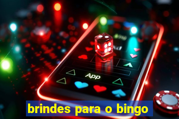 brindes para o bingo