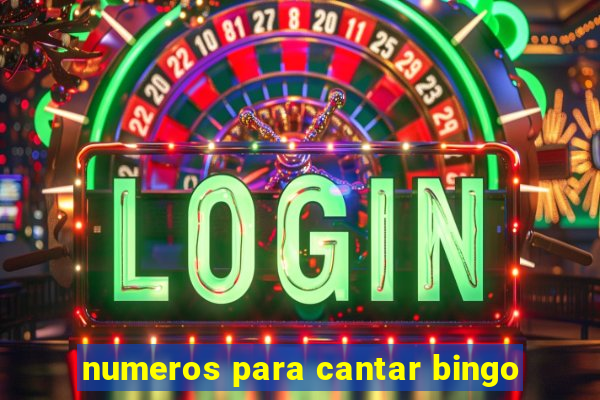 numeros para cantar bingo