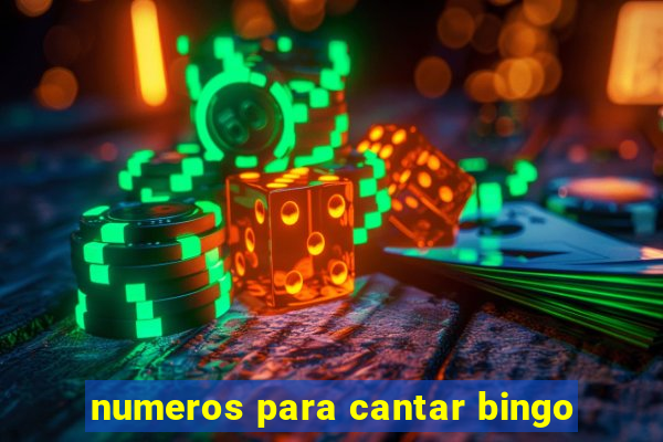 numeros para cantar bingo