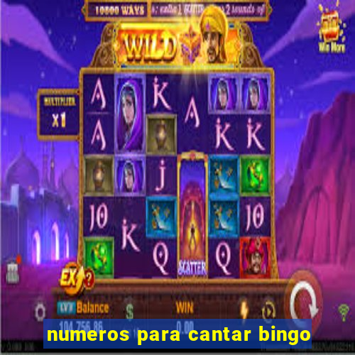 numeros para cantar bingo