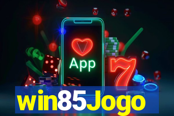 win85Jogo