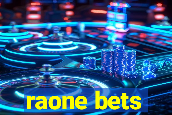 raone bets