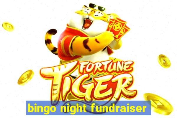 bingo night fundraiser