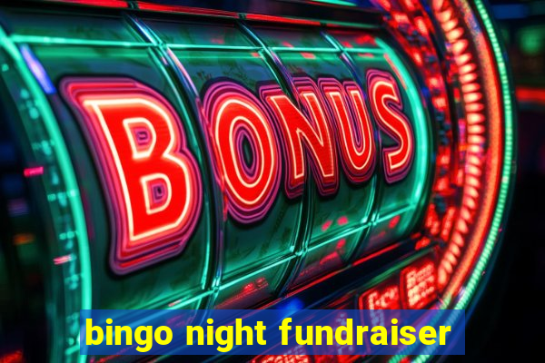 bingo night fundraiser