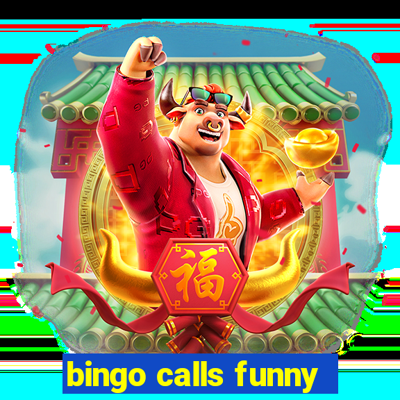 bingo calls funny