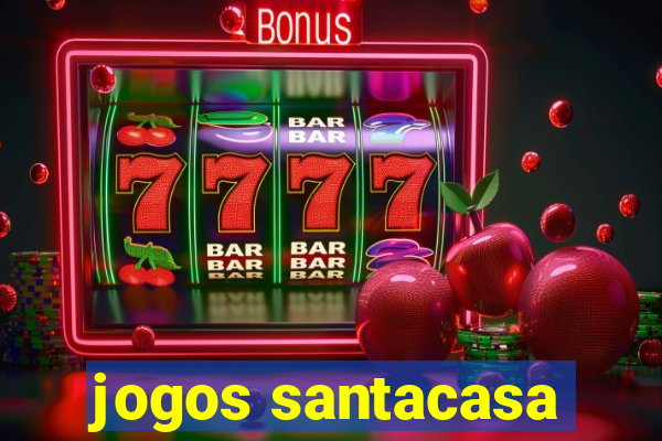 jogos santacasa