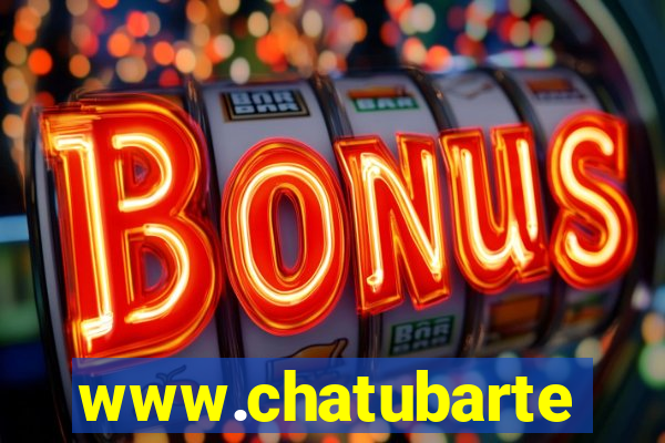 www.chatubarte