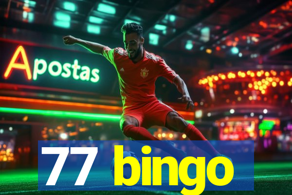 77 bingo