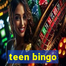 teen bingo