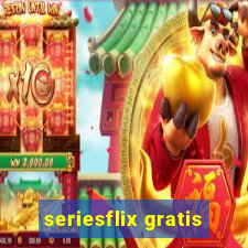 seriesflix gratis