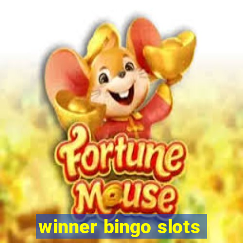 winner bingo slots